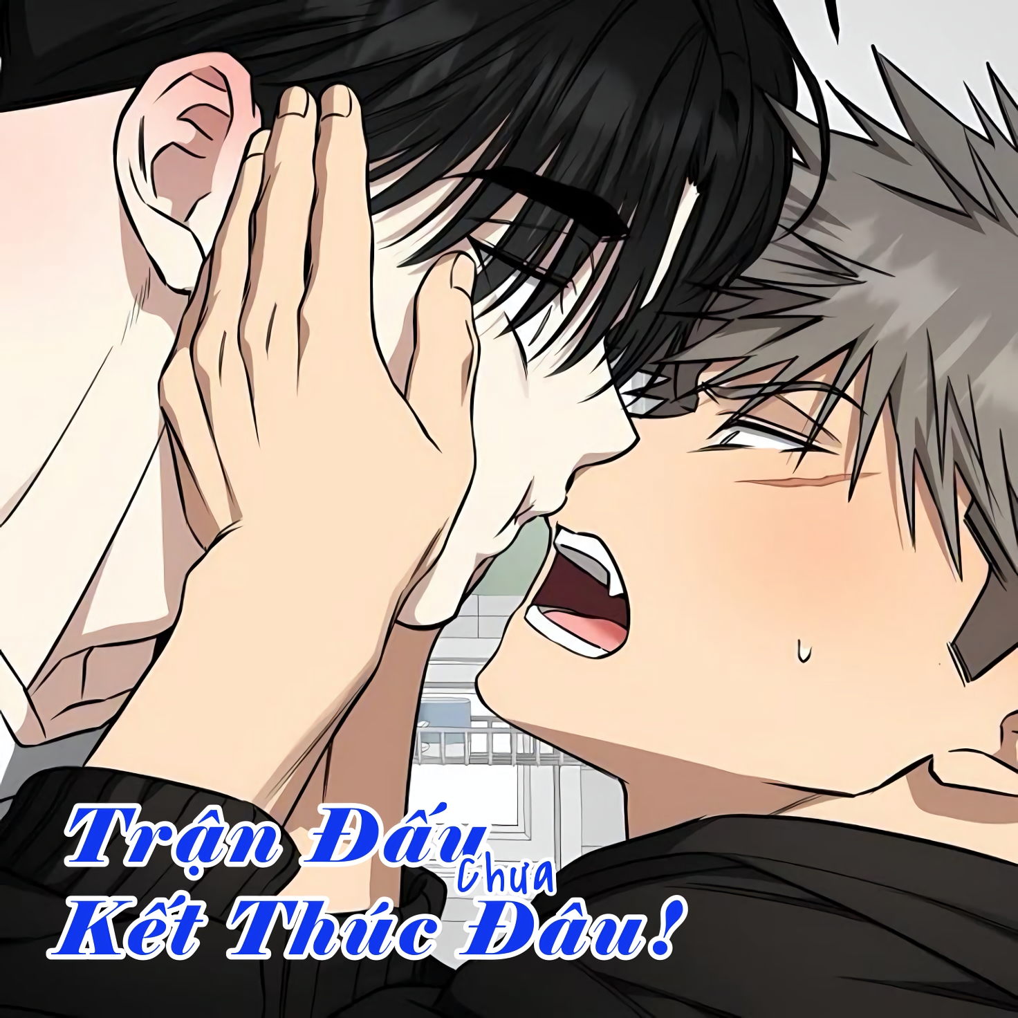 [18+] Trận Đấu Chưa Kết Thúc Đâu!